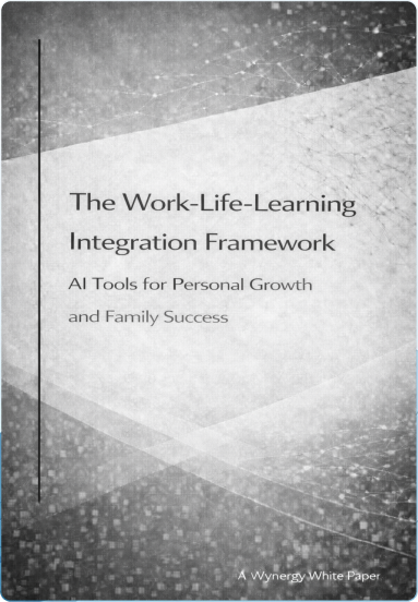 The Work-Life-Learning Integration Framework