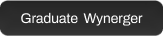 Graduate Wynerger
