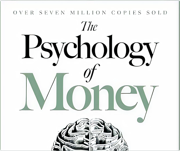 The Psychology of Money by Morgan Housel